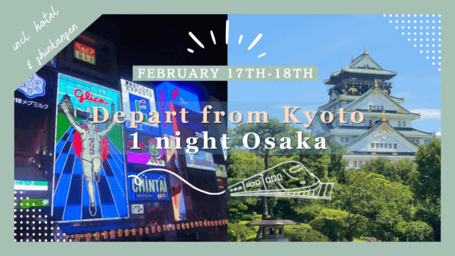 Feb 17th-18th: Osaka